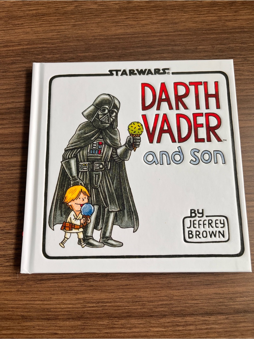 Star Wars Darth Vador and Son Book by Jeffrey Brown